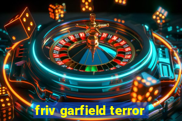 friv garfield terror